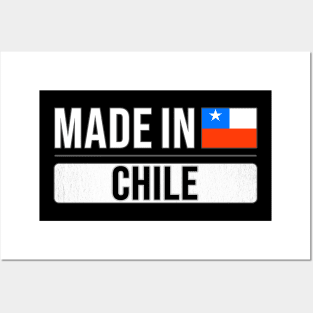 Made In Chile - Gift for Chilean With Roots From Chile Posters and Art